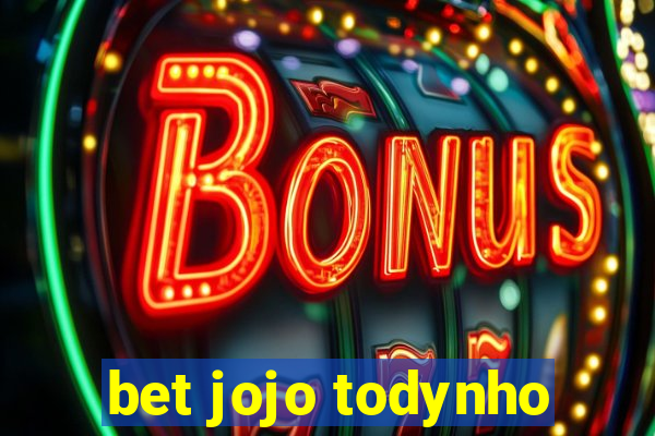 bet jojo todynho